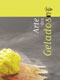 Capa livro Arte dos Gelados